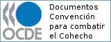 Acceda a los documentos de la Convención para combatir el Cohecho - OCDE